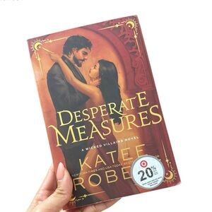 Desperate Measures (Wicked Villains, 1) by Katee Robert Paperback Book